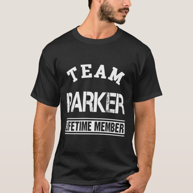 Team Parker-medlemmens livstidsmedlem, familjepres T Shirt (Framsida)