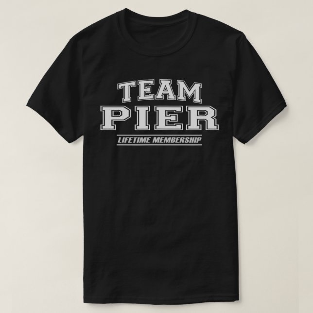 Team Pier Proud-familjens efternamn, efternamnsgåv T Shirt (Design framsida)