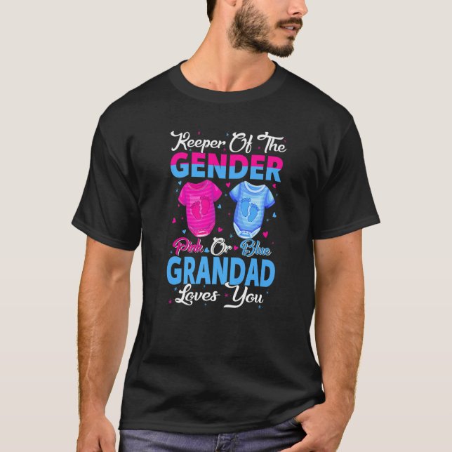 Team Pink Or Blue Keeper Of The Gender Grandad Lov T Shirt (Framsida)