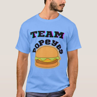 Team Popeyes Chicken Sandwich Gift T Shirt