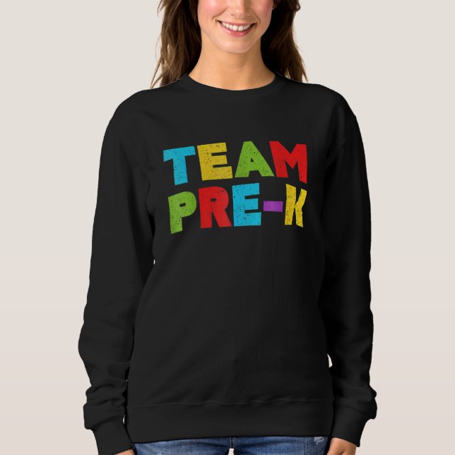 Team Pre K Teacher Back To School 1 T Shirt (Framsida)