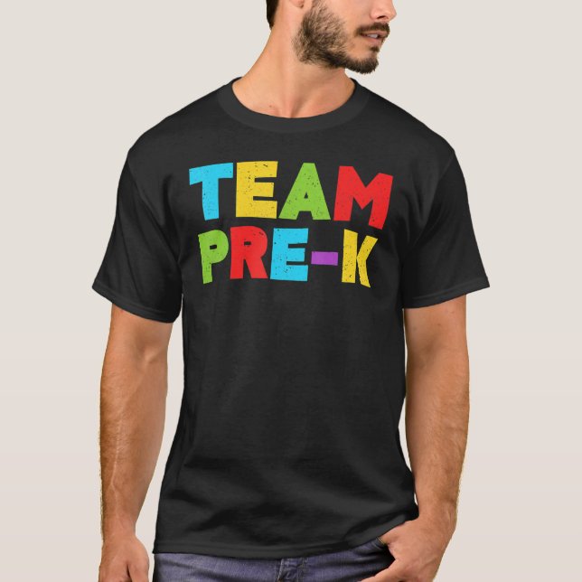 Team Pre K Teacher Back to school T Shirt (Framsida)