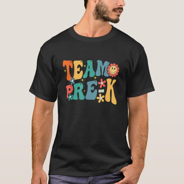 Team Pre K Teacher Student Groovy Back To School F T Shirt (Framsida)