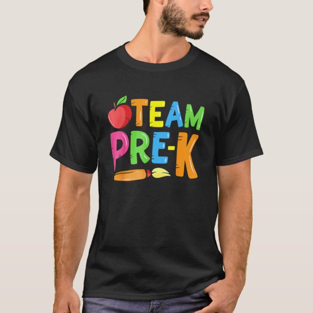 Team Pre K Tillbaka Till Skolan Pre Förskolelärare T Shirt (Framsida)