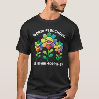 TEAM PRESCHOL Vi växer tillsammans Flower Teacher T Shirt