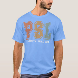 Team PSL Cute Pumpkin Spice Latte Lover Fall Autum T Shirt