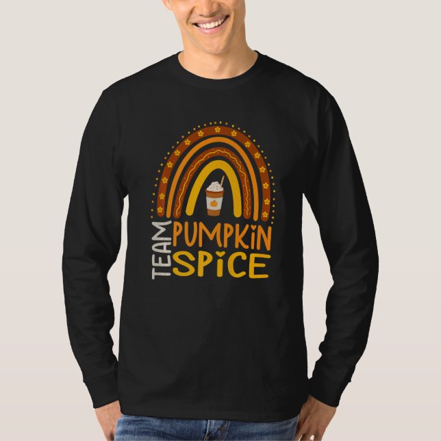 Team Pumpkin Spice Latte  For Fall Season Coffee A T Shirt (Framsida)
