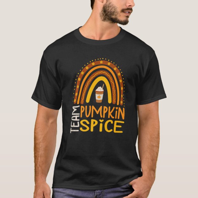 Team Pumpkin Spice Latte  For Fall Season Coffee A T Shirt (Framsida)