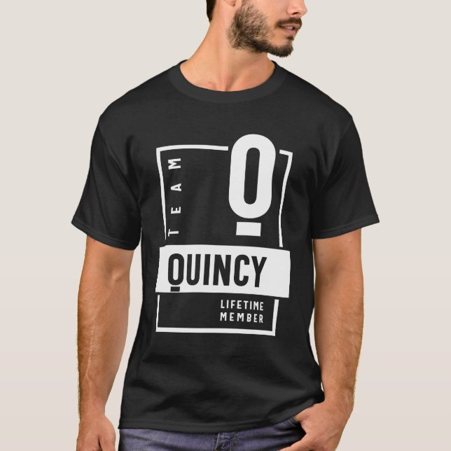 Team Quincy-livstidsmedlem Personlig Namn T Shirt (Framsida)