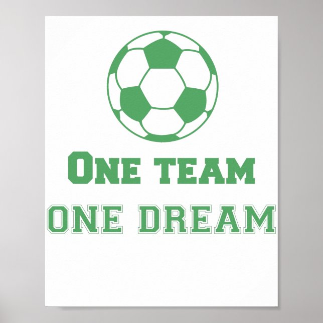 Team Quote One Team One Dream Soccer Poster (Framsidan)