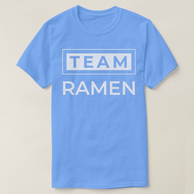 Team RamenRamen Älskare Anime Kawaii Japan Noodle  T Shirt (Design framsida)