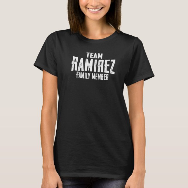 Team Ramirez Family Member T Shirt (Framsida)