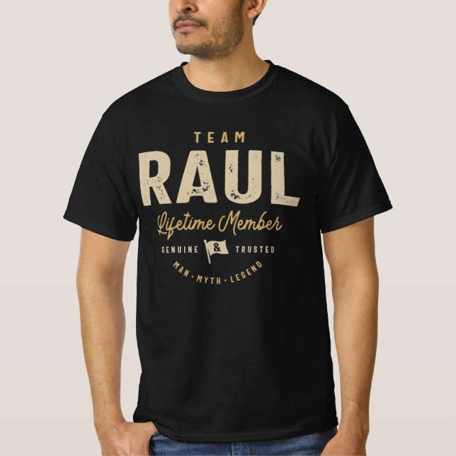 Team Raul-livstidsmedlem Personlig Namn T Shirt (Framsida)