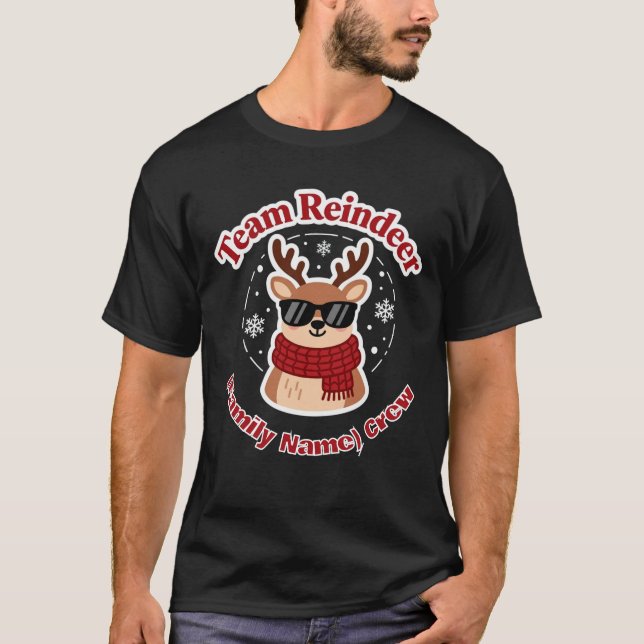 Team Reindeer – Custom Family Christmas Matching  T Shirt (Framsida)
