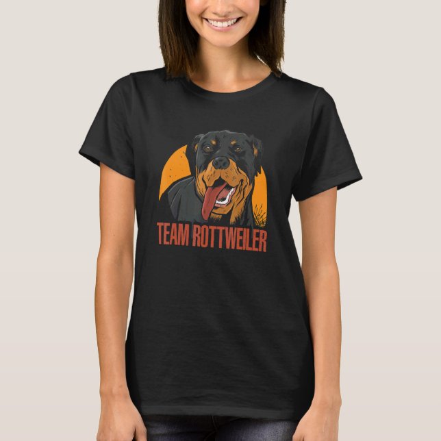 Team Rottweiler  Dog Owner  Rottie   T Shirt (Framsida)