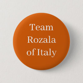 Team Rozala of Italien, drottning av Frankrike Knapp
