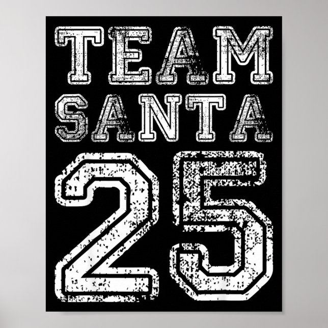 Team Santa 2025 Santa Claus Hat Christmas  Poster (Framsidan)