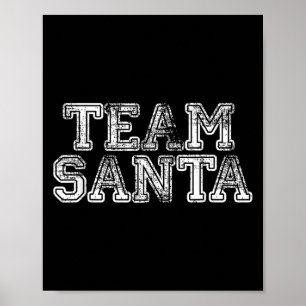 Team Santa T-shirt - Rolig kul juldagströja  Poster