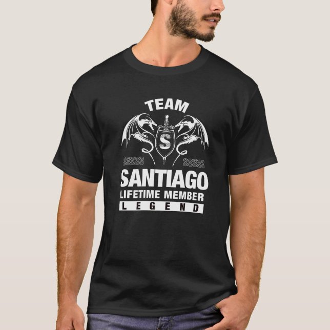 Team Santiago Lifetime Member T Shirt (Framsida)