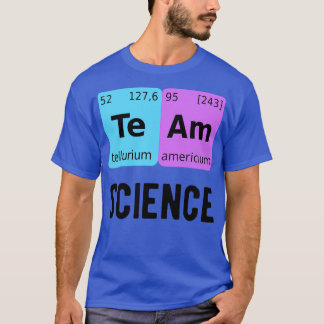 Team Science II T Shirt