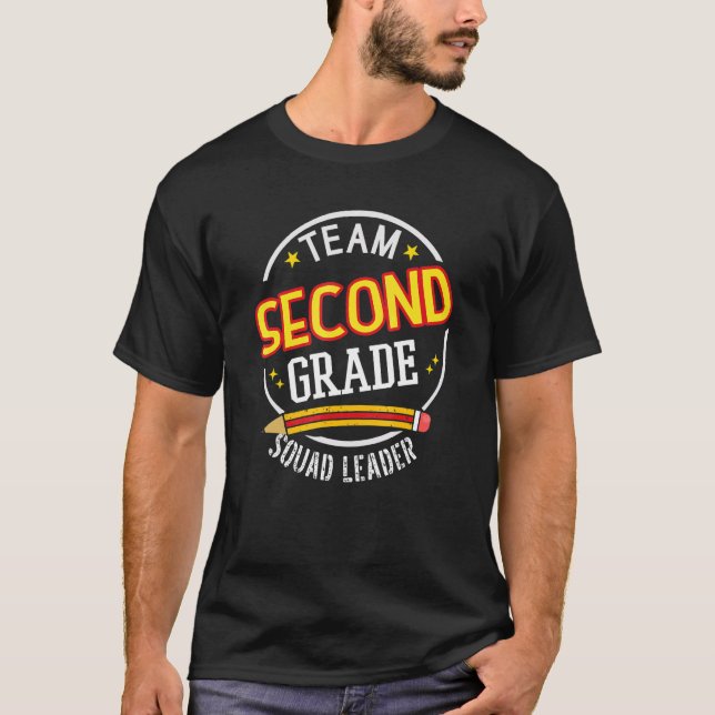 Team Second Grade  Squad Leader  Back to School T Shirt (Framsida)