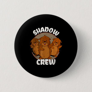 Team Shadow Crew Groundhog Day Knapp