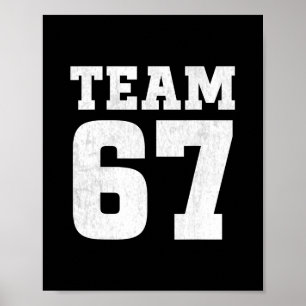 Team Six Seven 6 7 Meme Rolig Aura 67 Tee För Pojk Poster