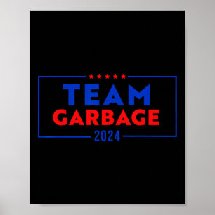 Team Skräp För Trump Rösta På Trump Poster