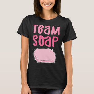 Team Soap. Saponifiering med tvål. Soap Makin T Shirt