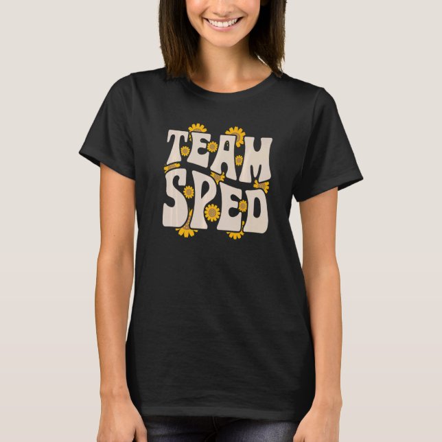 Team SPED Teacher Special Education Sunflower Retr T Shirt (Framsida)