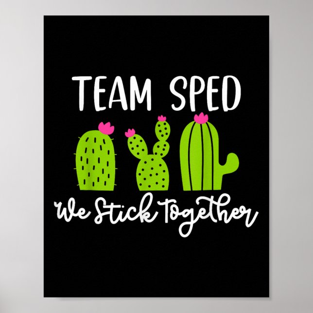Team Sped We Stick Together Teacher Teaching Men W Poster (Framsidan)