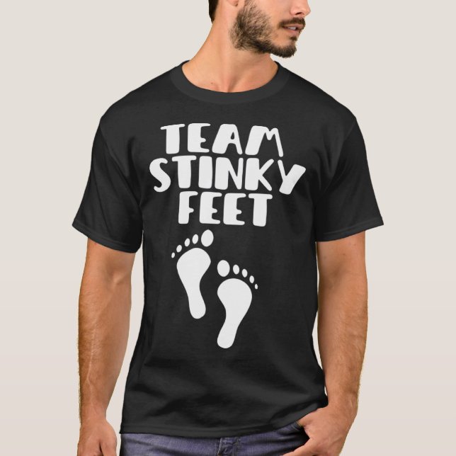 Team Stinky Feet Foot Barefoot Footprint Foot Smel T Shirt (Framsida)