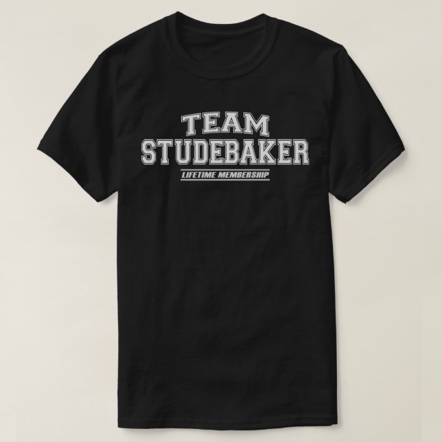Team Studebaker  Proud Family Surname, Last Name G T Shirt (Design framsida)
