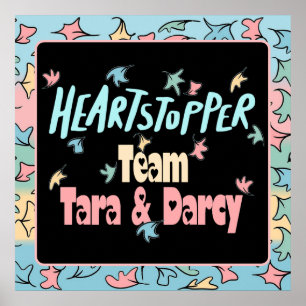 Team Tara Och Darcy Poster