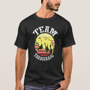 Team Tardigrade Moss Piglet Science Tardigrade T Shirt
