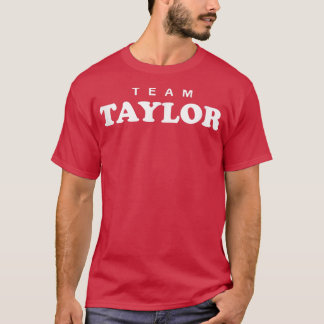 Team Taylor Personligt Efternamn Brud Brudgum Fami T Shirt