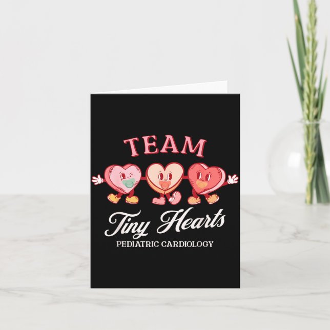 Team Tiny Heart Pediatric Cardiology Candy Heart V Kort (Framsida)