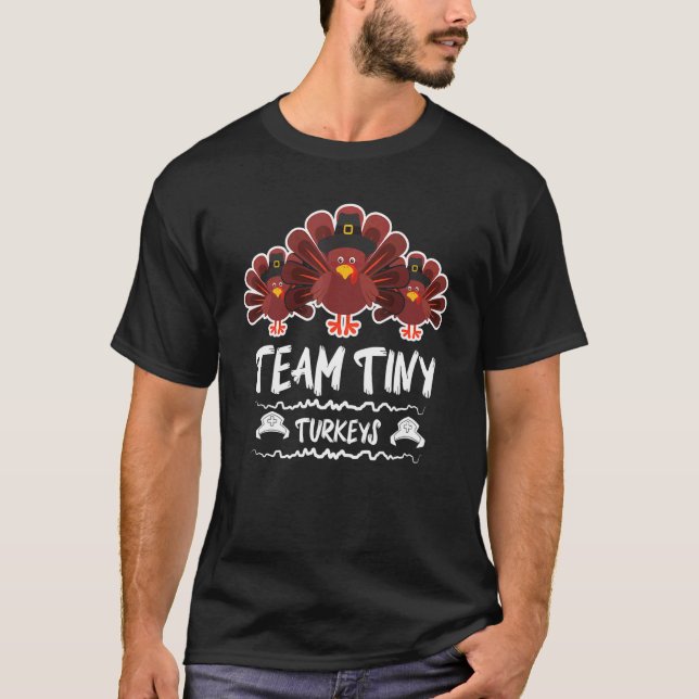 Team Tiny Turkey ER Nurse Thanksgiving Save My Lif T Shirt (Framsida)