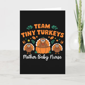 Team Tiny Turkey Nicu Mor Byby Lycklig Thanksgiv Kort