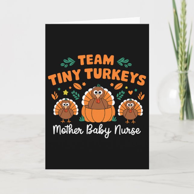 Team Tiny Turkey Nicu Mor Byby Lycklig Thanksgiv Kort (Framsida)