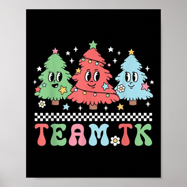 Team Tk Teacher Christmas Sweater Retro Xmas Tree  Poster (Framsidan)
