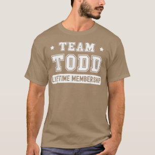 Team Todd-livstidsmedlemskapet i den fantastiska f T Shirt