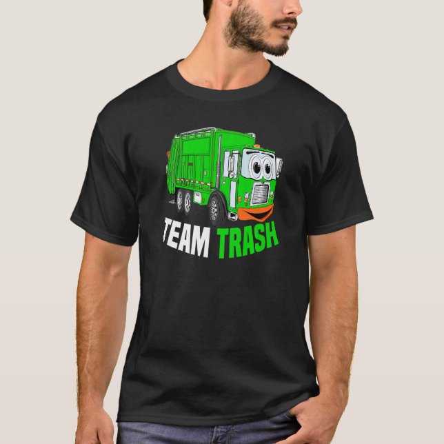 Team Trash Garbage Truck Recycling Garbage Day Tra T Shirt (Framsida)