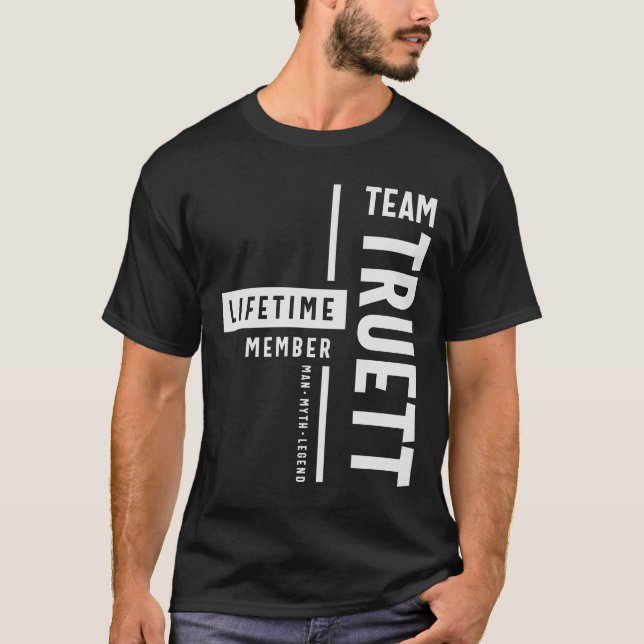 Team Truett Livtime Member Funny Namn Truett T Shirt (Framsida)