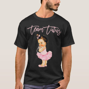Team Tutu Girl Gender Reveal Baby Shower Touchdown T Shirt