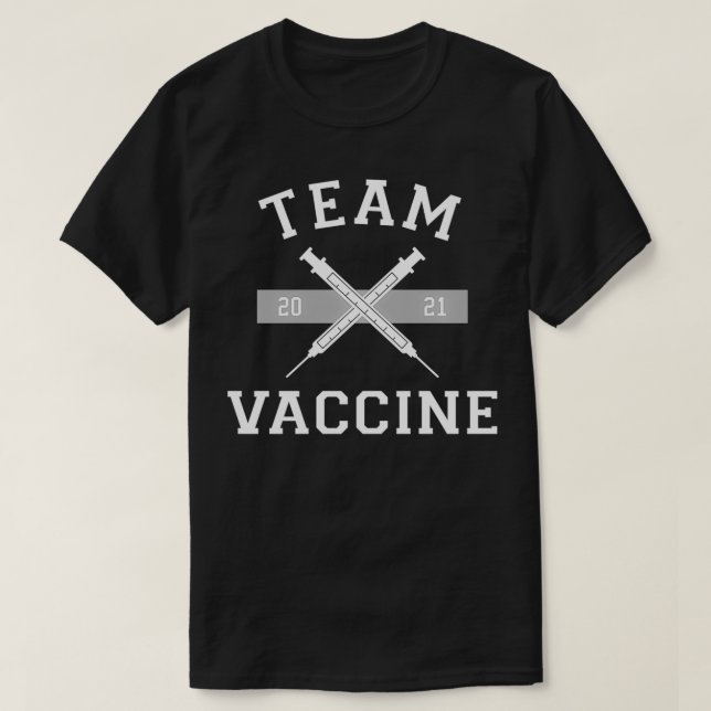 Team Vaccine Vaccinated Pro Vaccination 2021 Docto T Shirt (Design framsida)