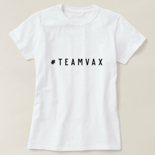 Team Vax Pro Vaccine Modern Covid 19 Vaccinatio T Shirt