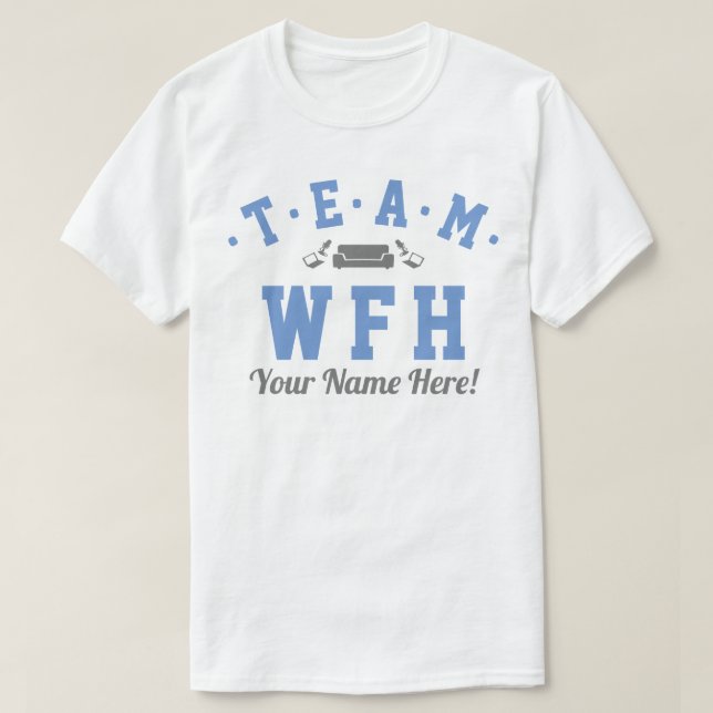 Team WFH-PERSONLIG T Shirt (Design framsida)