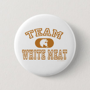 Team White Kött Turkiet Knapp