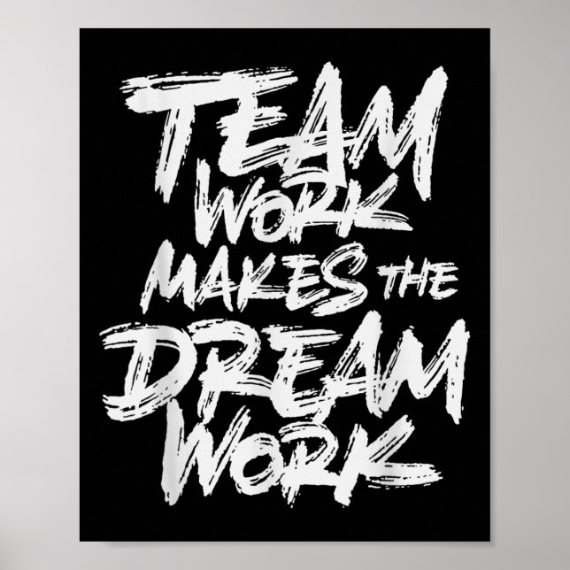 Team Work Makes The Dream Work _ Team Building  Poster (Framsidan)